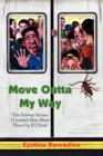 Image for Move Outta My Way