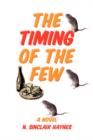 Image for The Timing of the Few