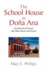 Image for The School House in DOA Ana