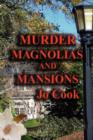 Image for Murder, Magnolias, and Mansions