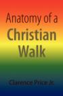 Image for Anatomy of a Christian Walk
