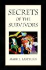 Image for Secrets of the Survivors