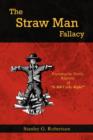 Image for The Straw Man Fallacy