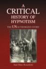 Image for A Critical History of Hypnotism