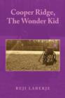 Image for Cooper Ridge, the Wonder Kid
