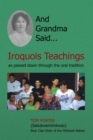 Image for And Grandma Said... Iroquois Teachings : As Passed Down Through the Oral Tradition