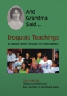 Image for And Grandma Said... Iroquois Teachings