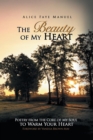 Image for The Beauty of My Heart : Poetry from the Core of My Soul to Warm Your Heart