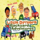 Image for Little Drivers Backyard Adventures