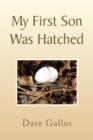 Image for My First Son Was Hatched