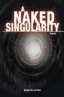 Image for A Naked Singularity