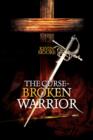 Image for The Curse-Broken Warrior
