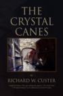 Image for The Crystal Canes