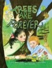 Image for Trees Are Forever