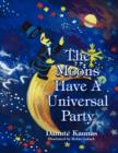 Image for The Moons Have a Universal Party