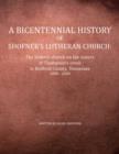 Image for A Bicentennial History of Shofner&#39;s Lutheran Church
