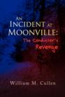 Image for An Incident at Moonville