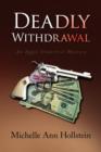 Image for Deadly Withdrawal