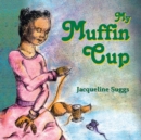 Image for My Muffin Cup