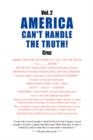 Image for Vol. 2 America Can&#39;t Handle the Truth!