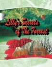 Image for Lilly&#39;s Secret of the Forrest
