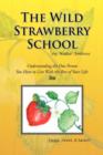 Image for The Wild Strawberry School