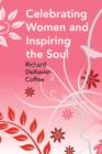 Image for Celebrating Women and Inspiring the Soul