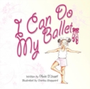 Image for I Can Do My Ballet