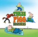 Image for Three Pigg Brothers