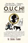 Image for O.U.C.H! Our Unwelcome Colored Help