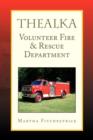 Image for Thealka Volunteer Fire &amp; Rescue Department