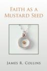 Image for Faith as a Mustard Seed