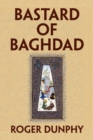 Image for Bastard of Baghdad