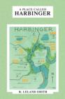 Image for A Place Called Harbinger
