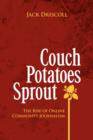 Image for Couch Potatoes Sprout
