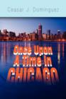 Image for Once Upon A Time In Chicago
