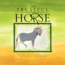 Image for The Trustful Horse