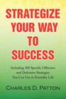 Image for Strategize Your Way to Success