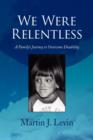 Image for We Were Relentless