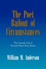 Image for The Poet Bailout of Circumstances