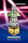 Image for Out of the Box Legal Theory