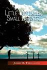 Image for Little Victories, Small Defeats