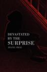 Image for Devastated by the Surprise