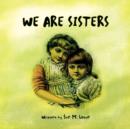 Image for We Are Sisters