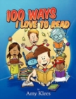 Image for 100 Ways I Love to Read