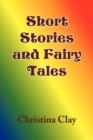 Image for Short Stories and Fairy Tales