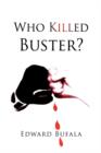 Image for Who Killed Buster?