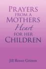 Image for Prayers from a Mothers Heart for Her Children