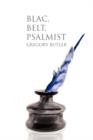 Image for Blac, Belt, Psalmist
