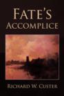 Image for Fate&#39;s Accomplice